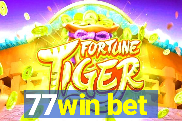 77win bet