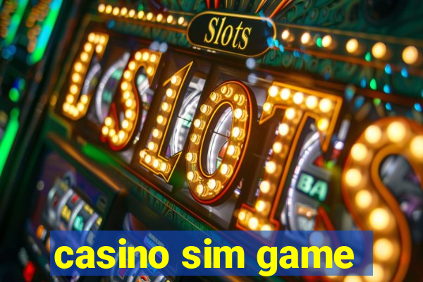 casino sim game