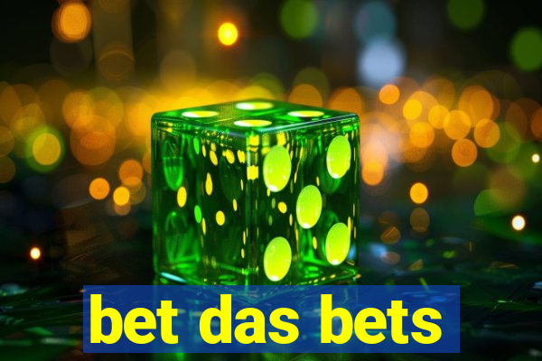 bet das bets