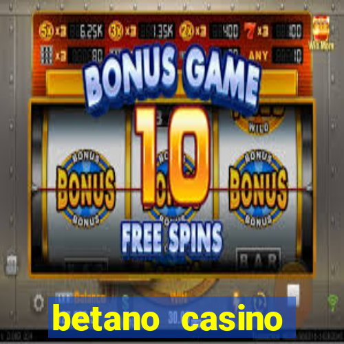 betano casino entrar agora