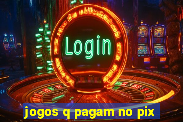 jogos q pagam no pix