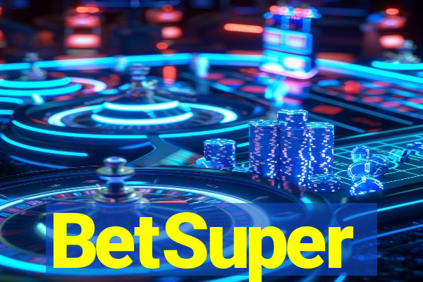 BetSuper