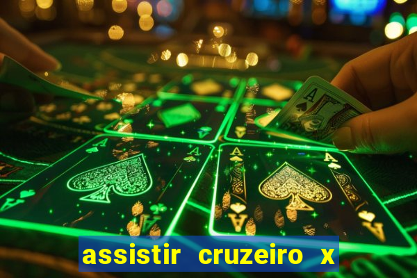 assistir cruzeiro x flamengo multicanais