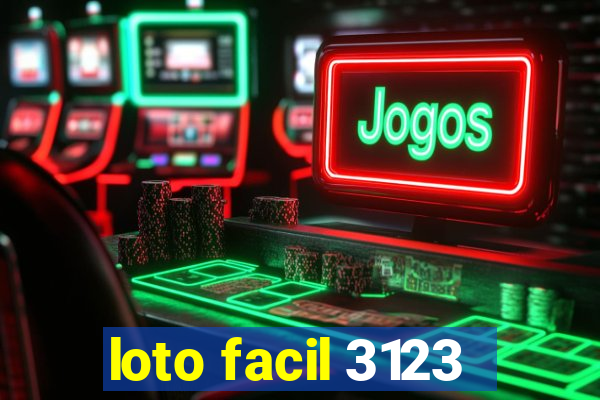 loto facil 3123