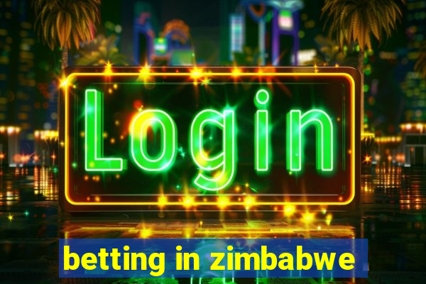 betting in zimbabwe