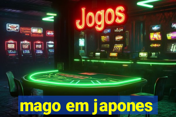 mago em japones