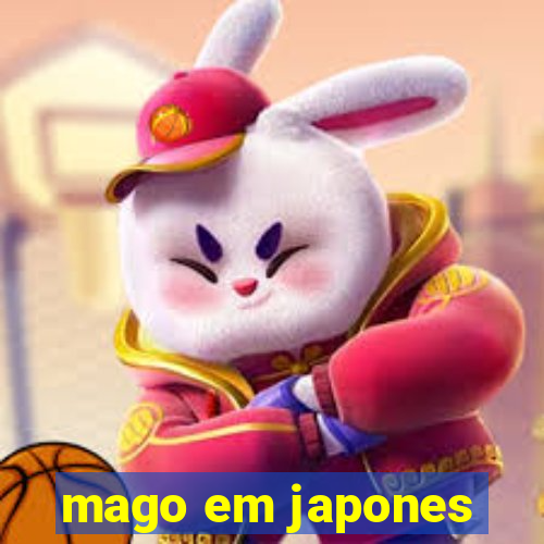 mago em japones