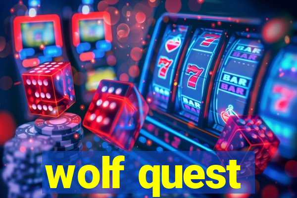 wolf quest