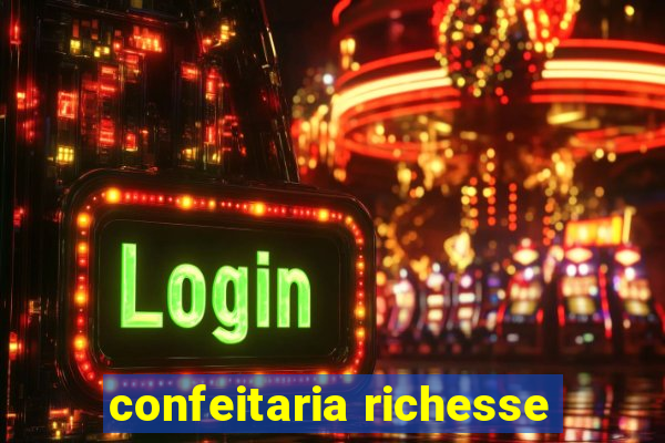 confeitaria richesse