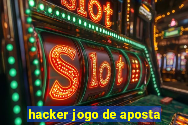 hacker jogo de aposta