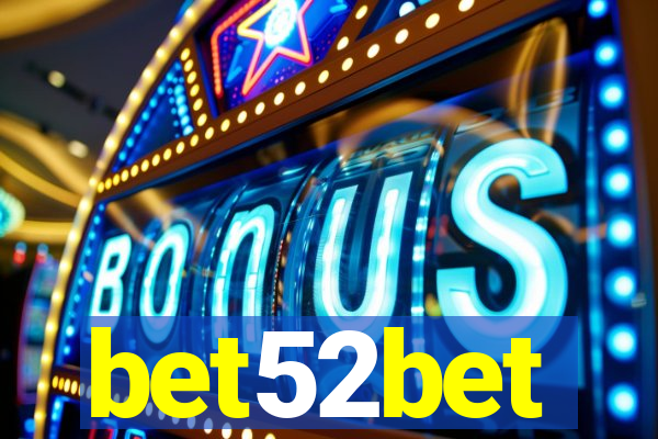 bet52bet