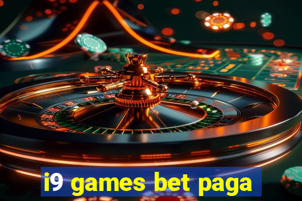 i9 games bet paga