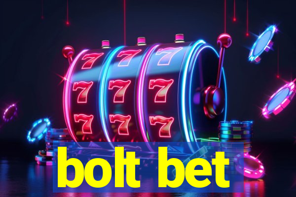 bolt bet