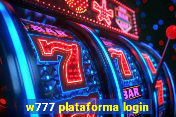 w777 plataforma login