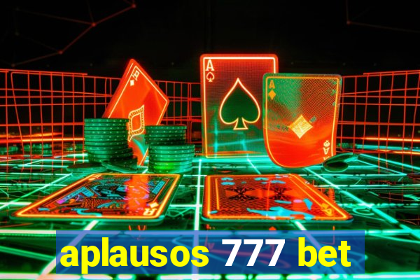 aplausos 777 bet