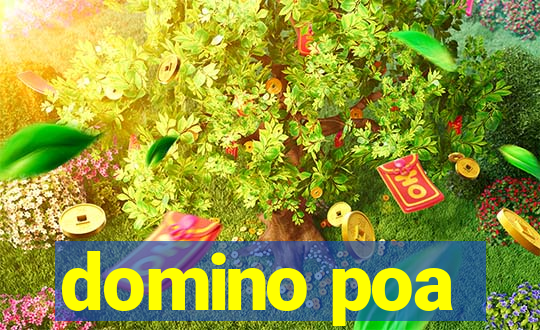 domino poa