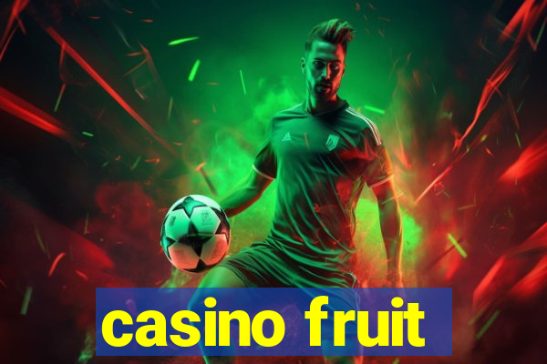 casino fruit