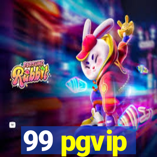 99 pgvip