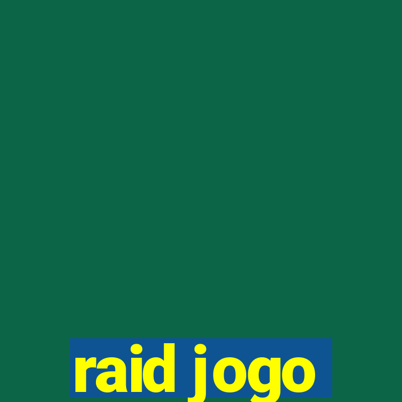 raid jogo