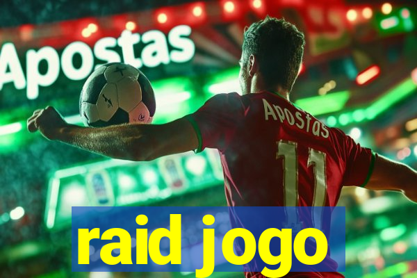 raid jogo