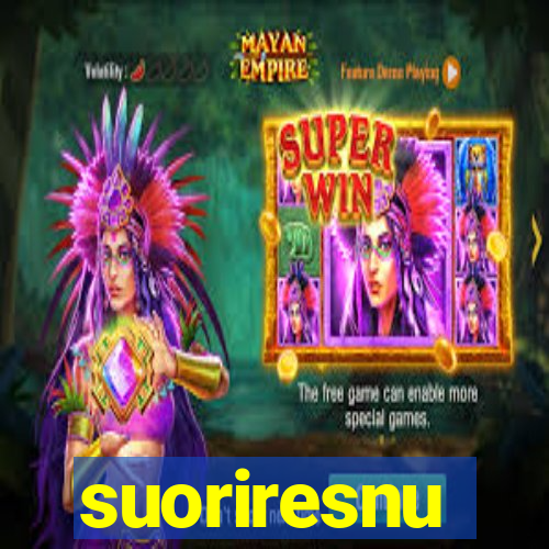 suoriresnu