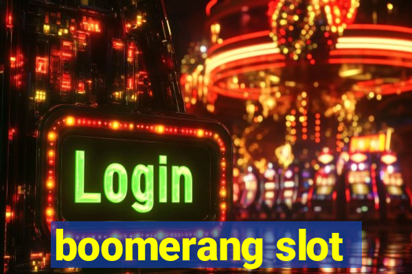 boomerang slot