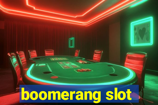 boomerang slot