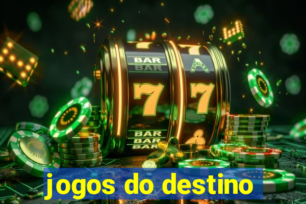 jogos do destino