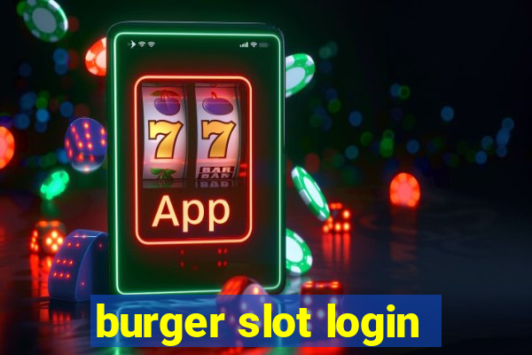 burger slot login