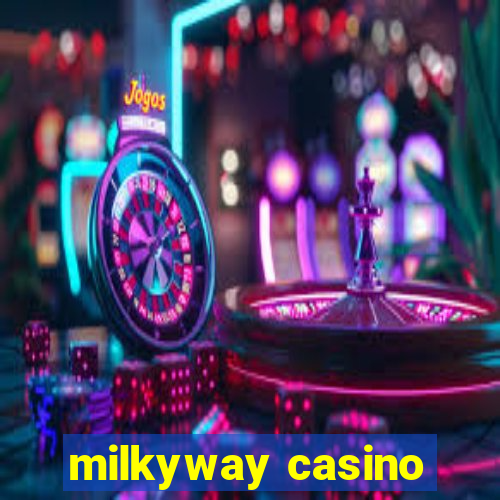 milkyway casino