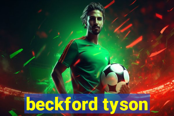 beckford tyson