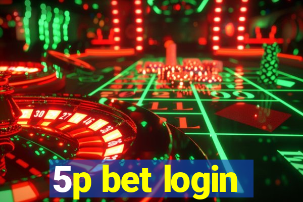 5p bet login