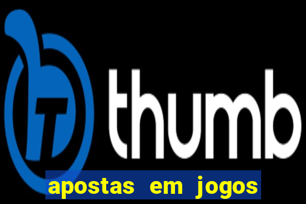 apostas em jogos de futebol online