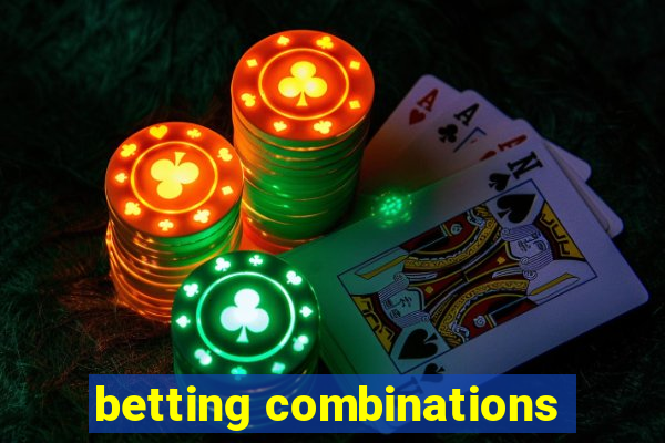 betting combinations