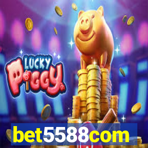 bet5588com