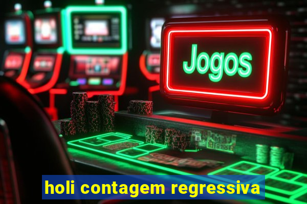 holi contagem regressiva