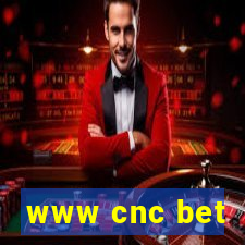 www cnc bet