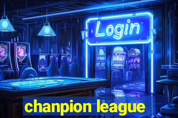 chanpion league