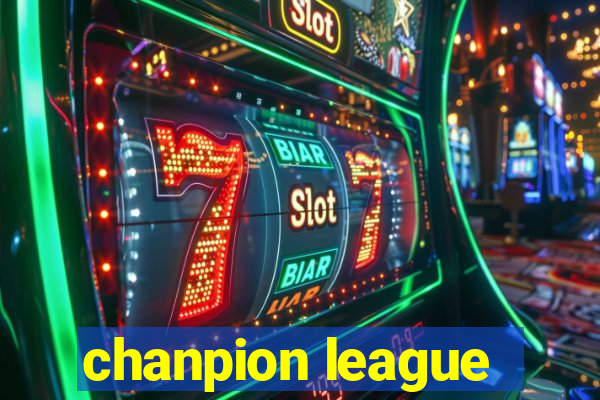 chanpion league