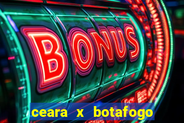 ceara x botafogo sp palpite