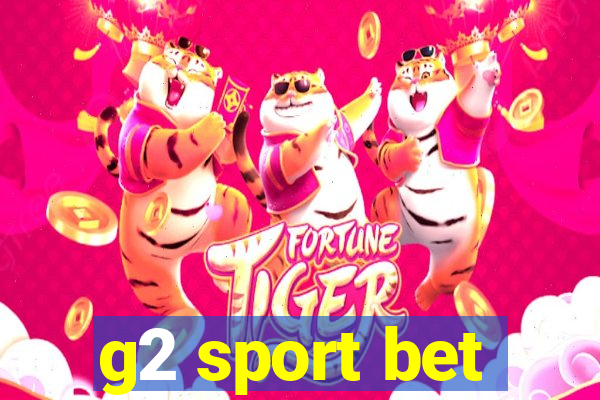 g2 sport bet