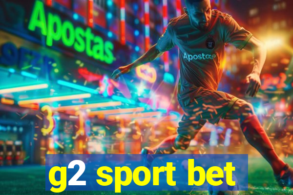 g2 sport bet