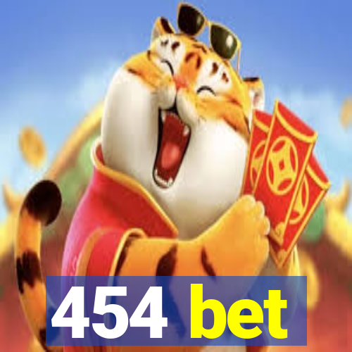 454 bet