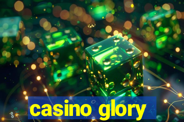 casino glory