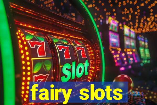 fairy slots