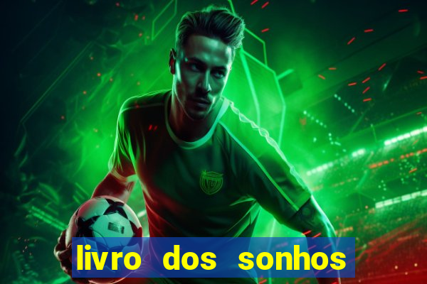 livro dos sonhos jogo do bicho