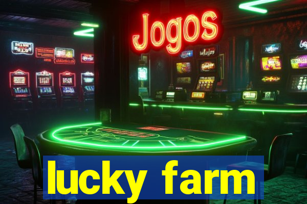 lucky farm