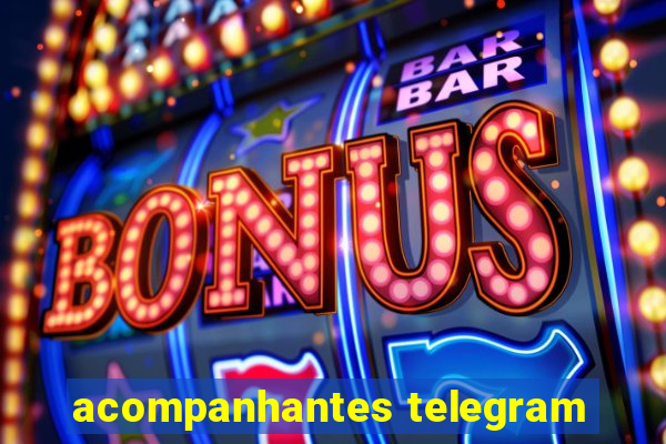 acompanhantes telegram