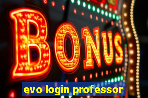 evo login professor