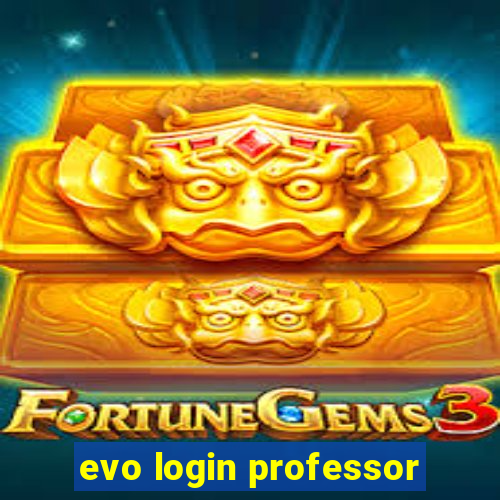 evo login professor